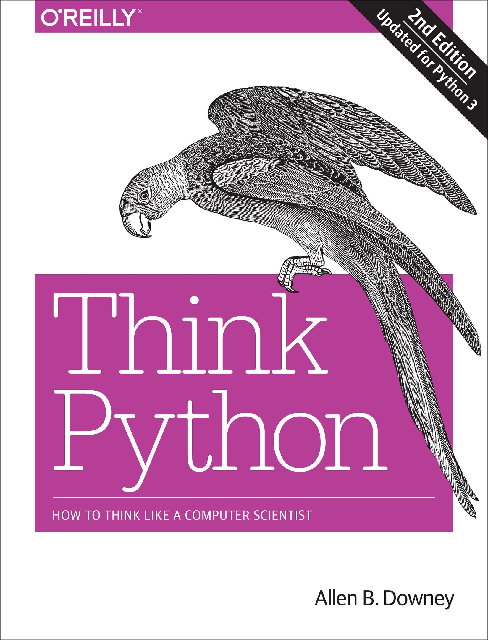 Think Python: How to Think Like a Computer Scientist 2nd Edition