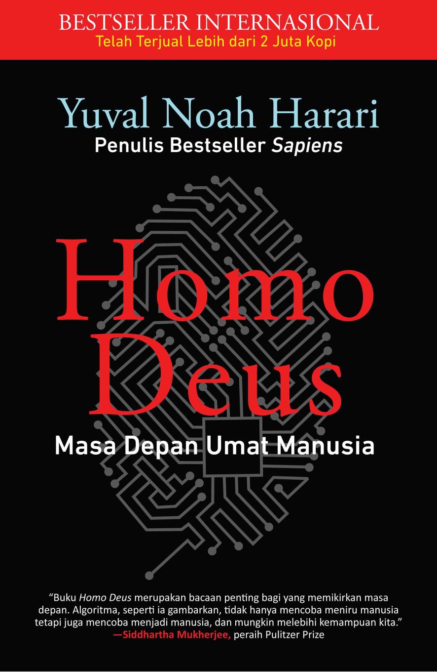 Homo Deus - Masa Depan Umat Manusia