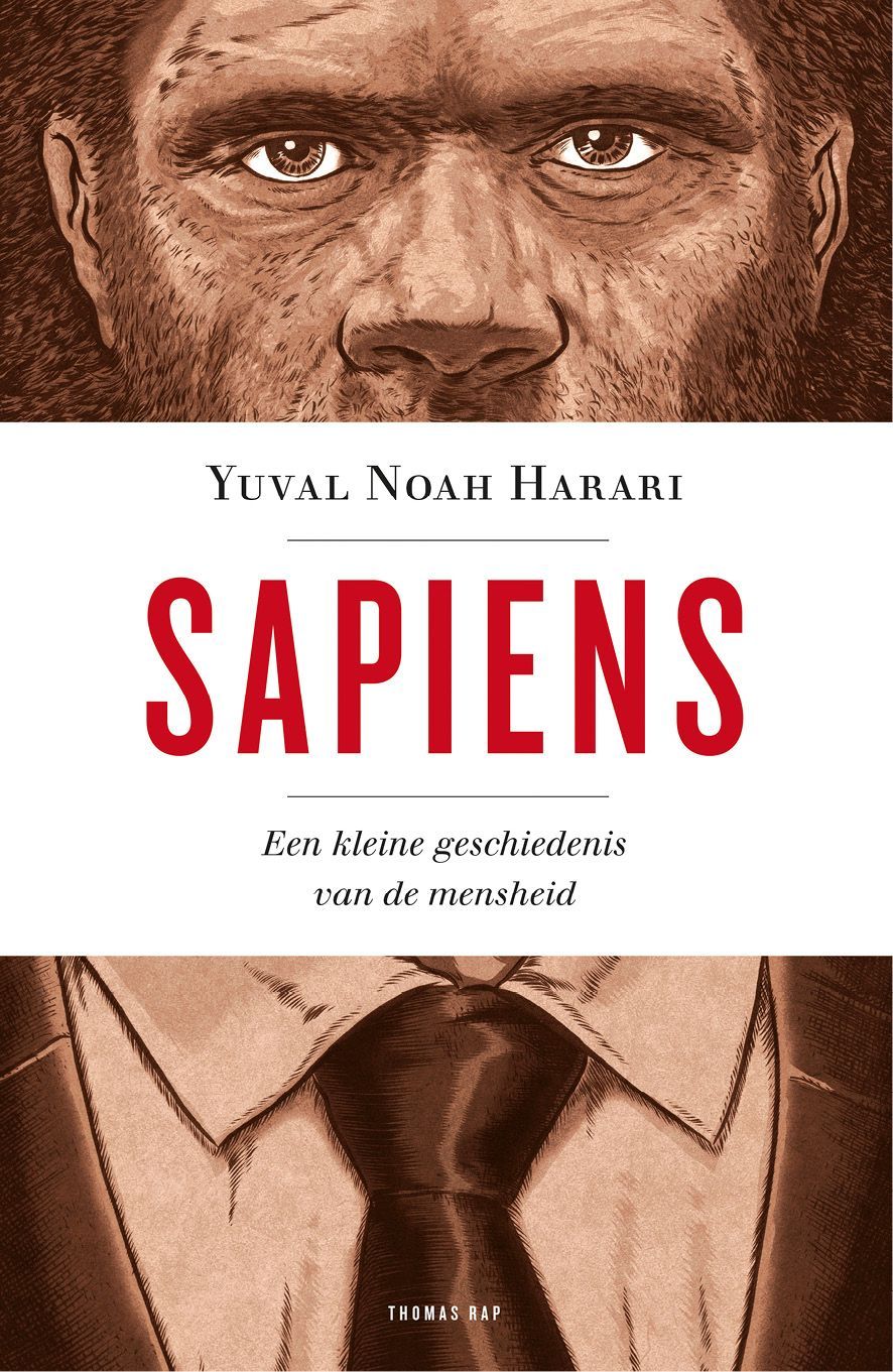Sapiens - Een kleine geschiedenis van de mensheid