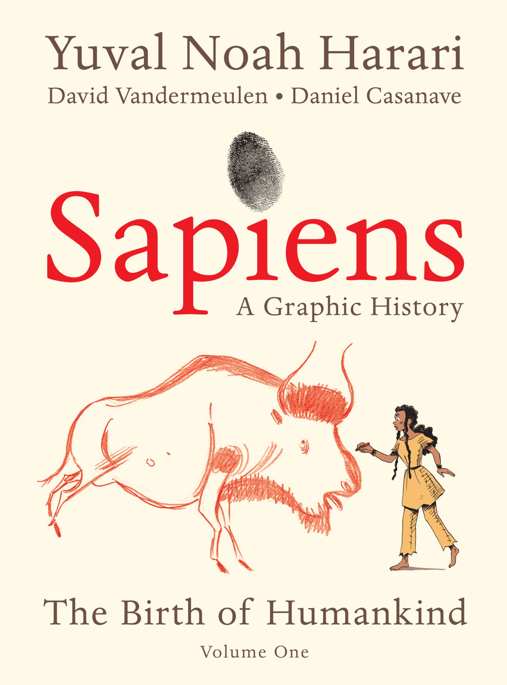 Sapiens : The Birth of Humankind - Volume 1