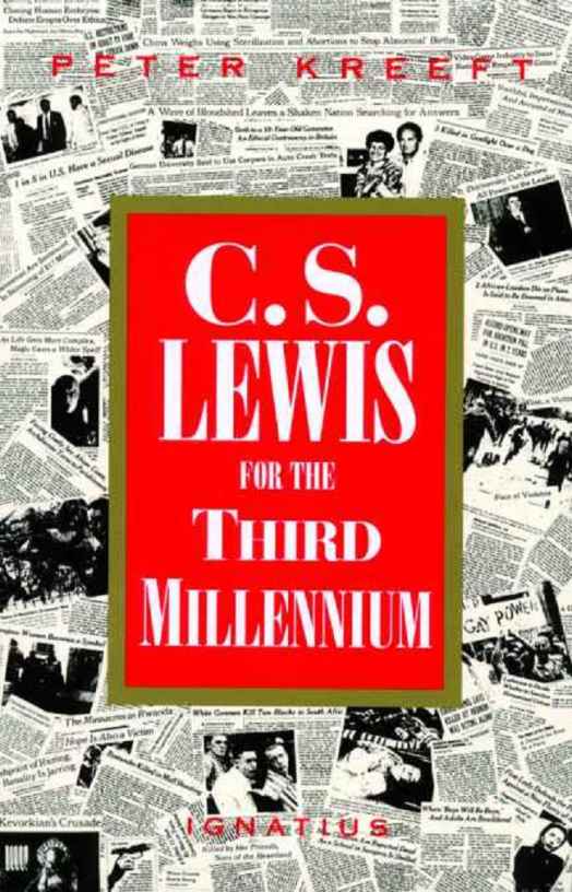 C.S. Lewis for the Third Millenium