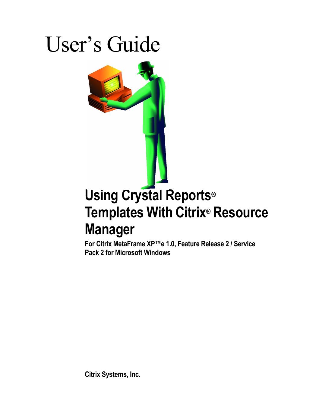 Using Crystal Reports® - Templates With Citrix® Resource  Manager - Whitepaper
