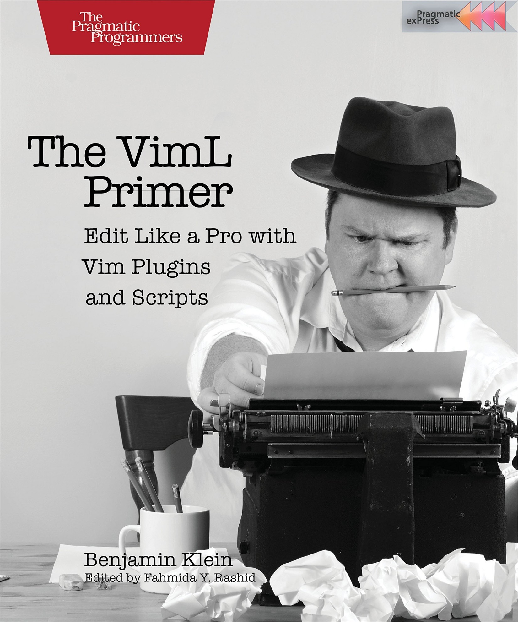 The VimL Primer: Edit Like a Pro With Vim Plugins and Scripts