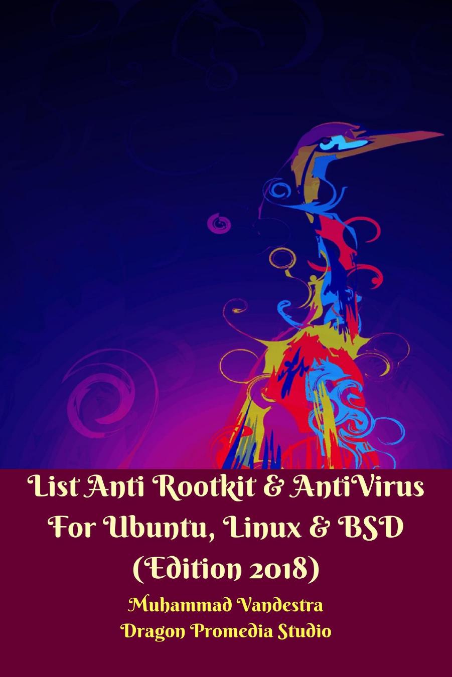List Anti Rootkit and AntiVirus for Ubuntu, Linux and BSD