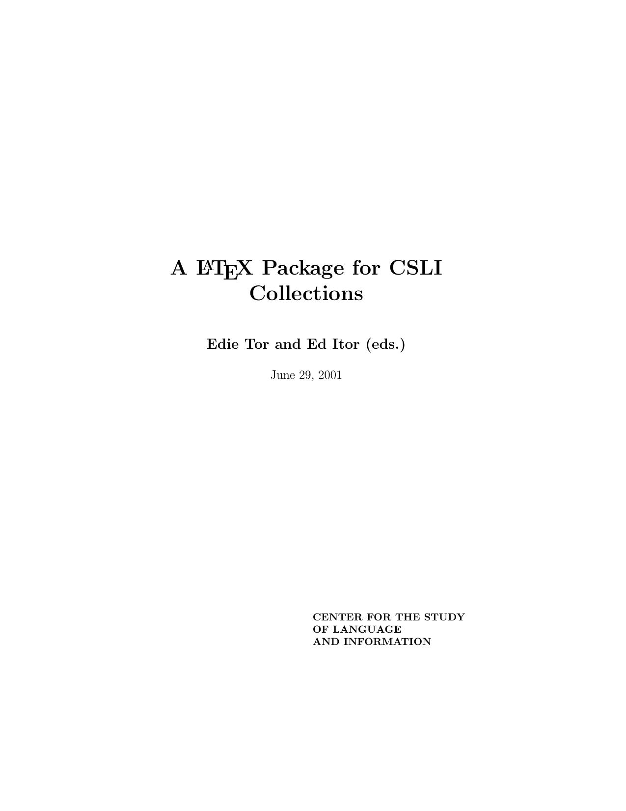A LaTeX Package for CSLI Collections - Draft