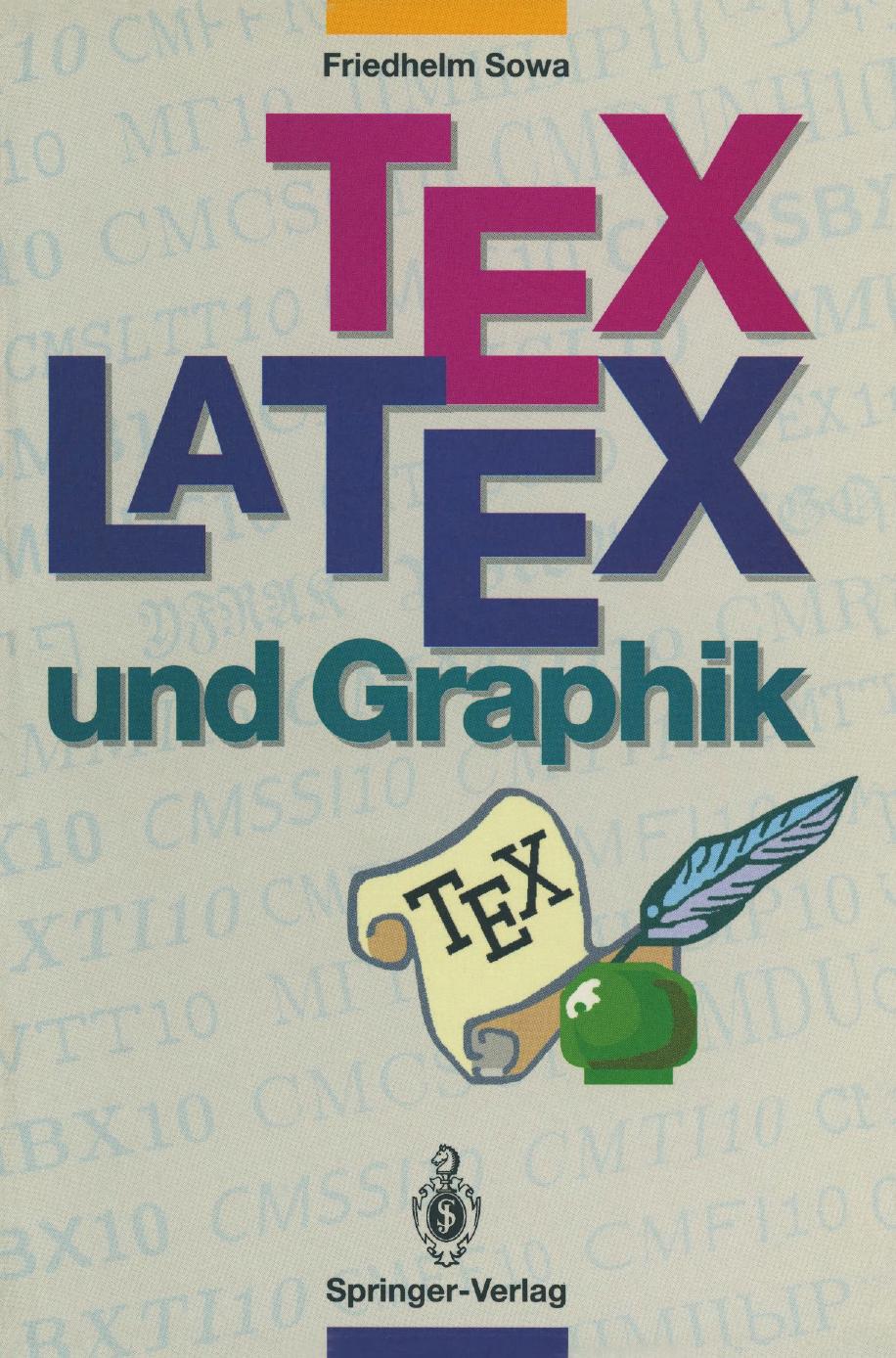 TeX/LaTeX Und Graphik: Ein Überblick Über Die Verfahren