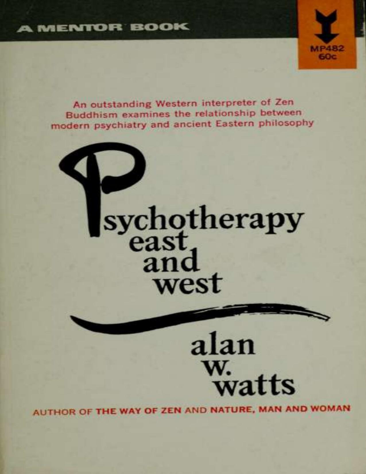 Psychotherapy, East and West