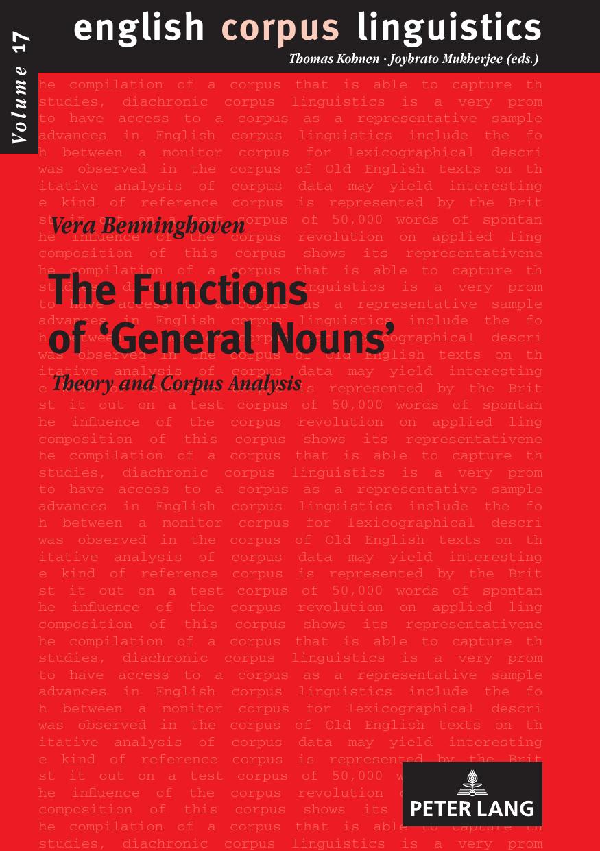 The Functions of "General Nouns: Theory and Corpus Analysis
