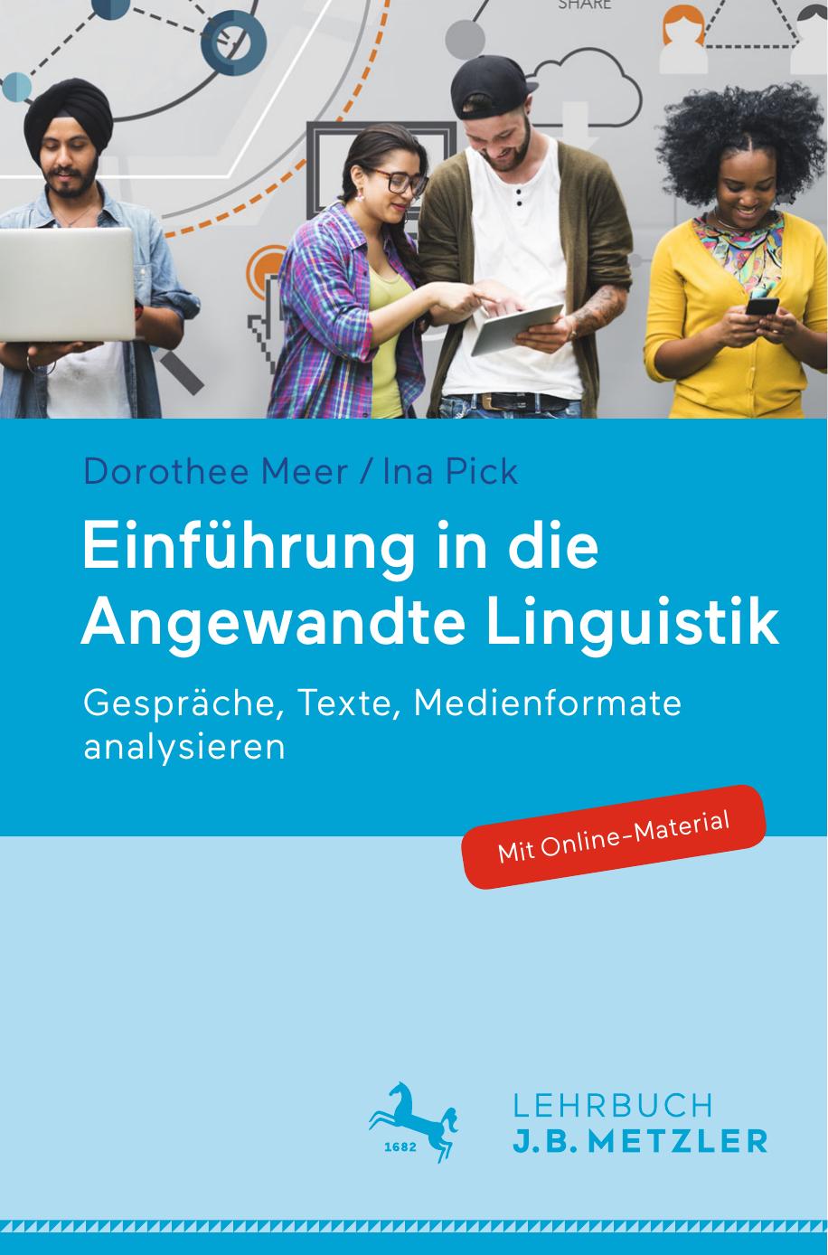 Einführung in die Angewandte Linguistik: Gespräche, Texte, Medienformate analysieren