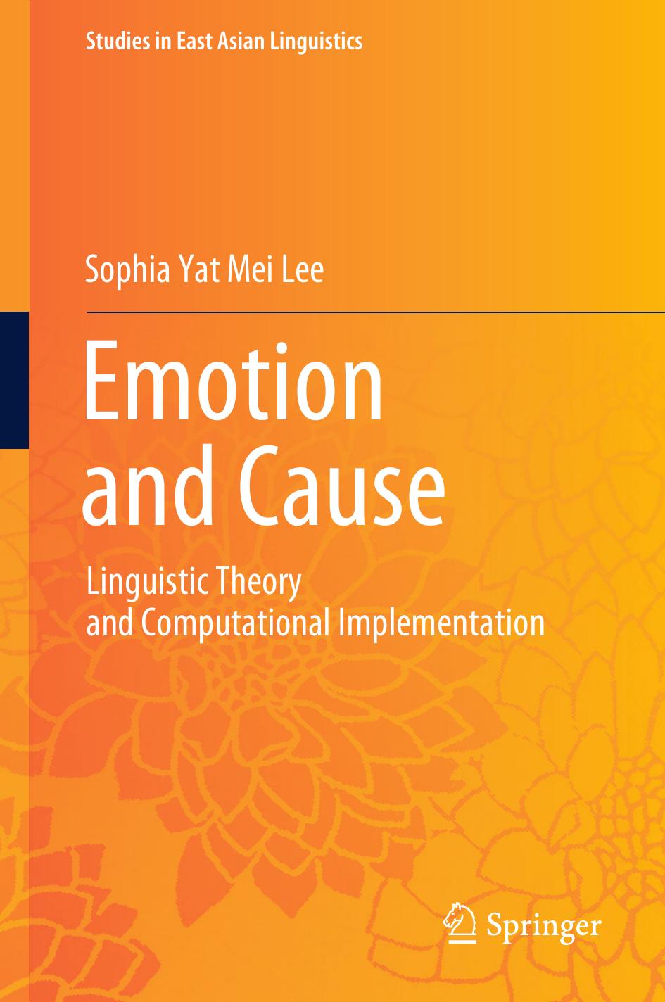 Emotion and Cause: Linguistic Theory and Computational Implementation