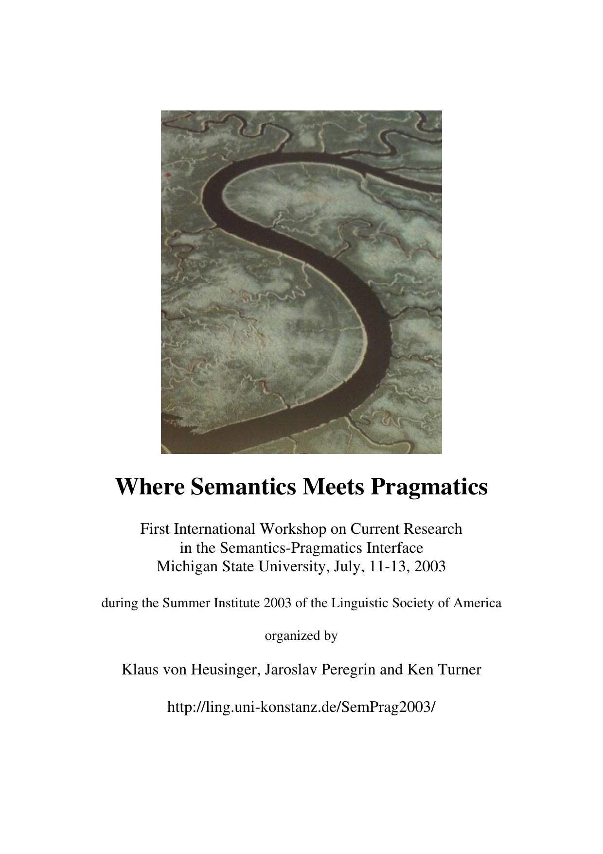 Where Semantics Meets Pragmatics 2003 Meeting papers