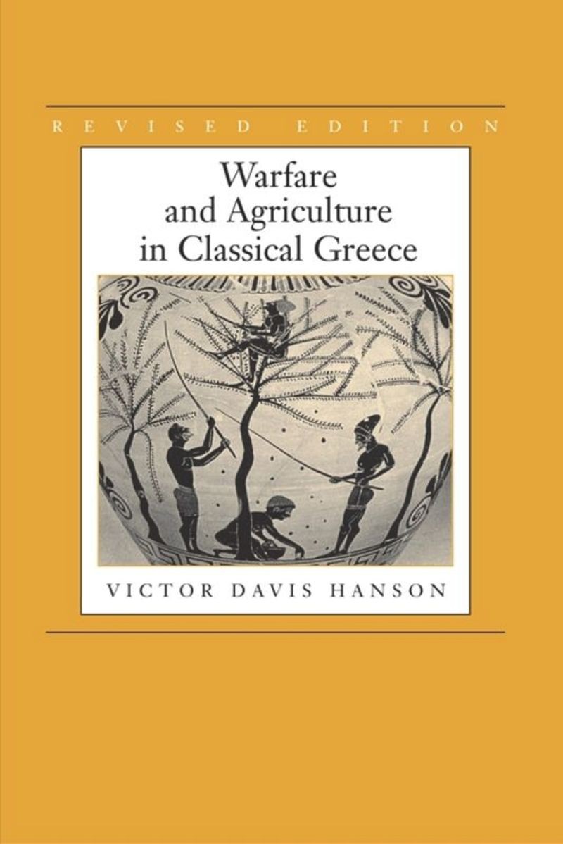 Warfare and Agriculture in Classical Greece