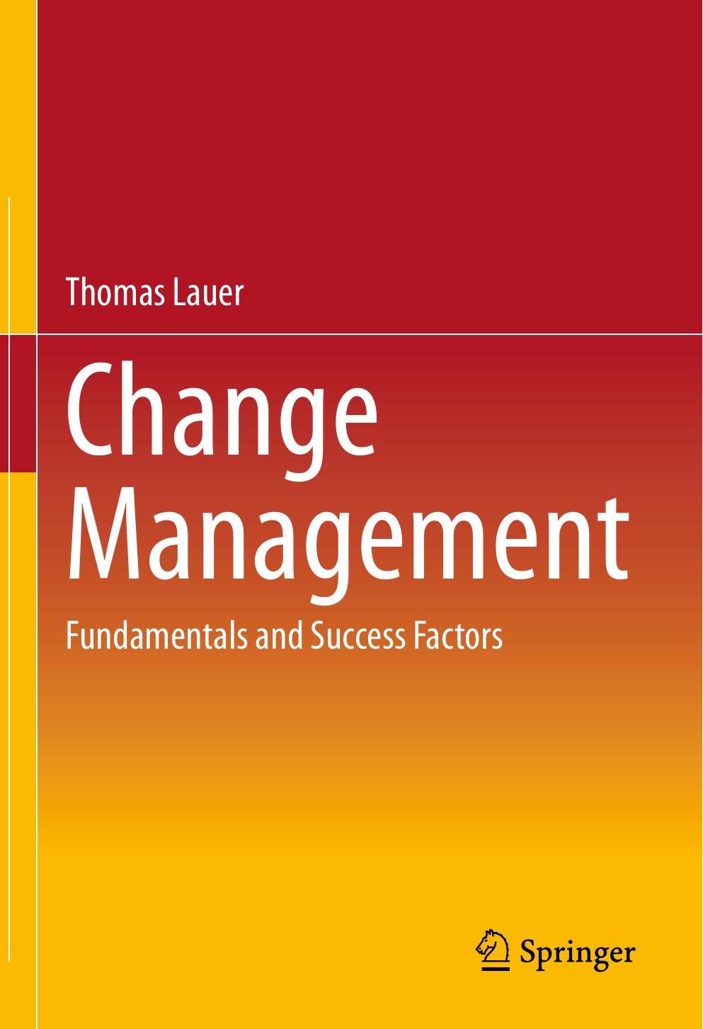 Change Management: Fundamentals and Success Factors