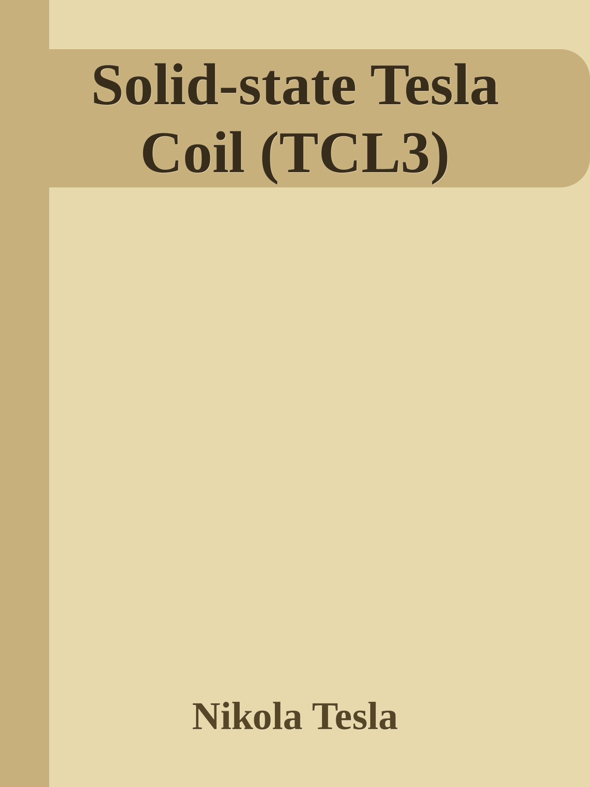 Solid-state Tesla Coil (TCL3)