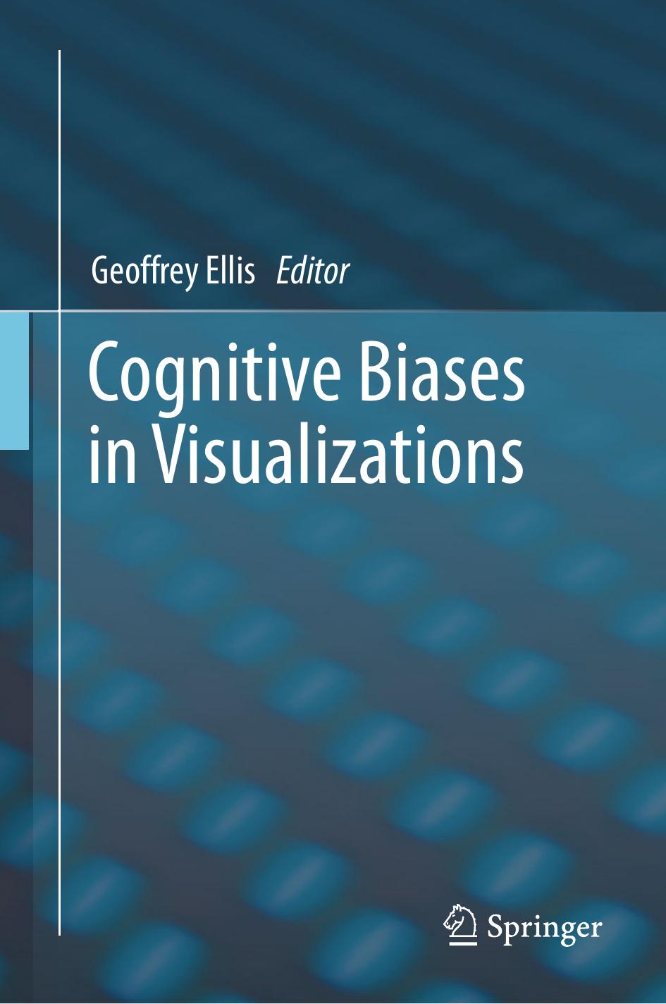 Cognitive Biases in Visualizations
