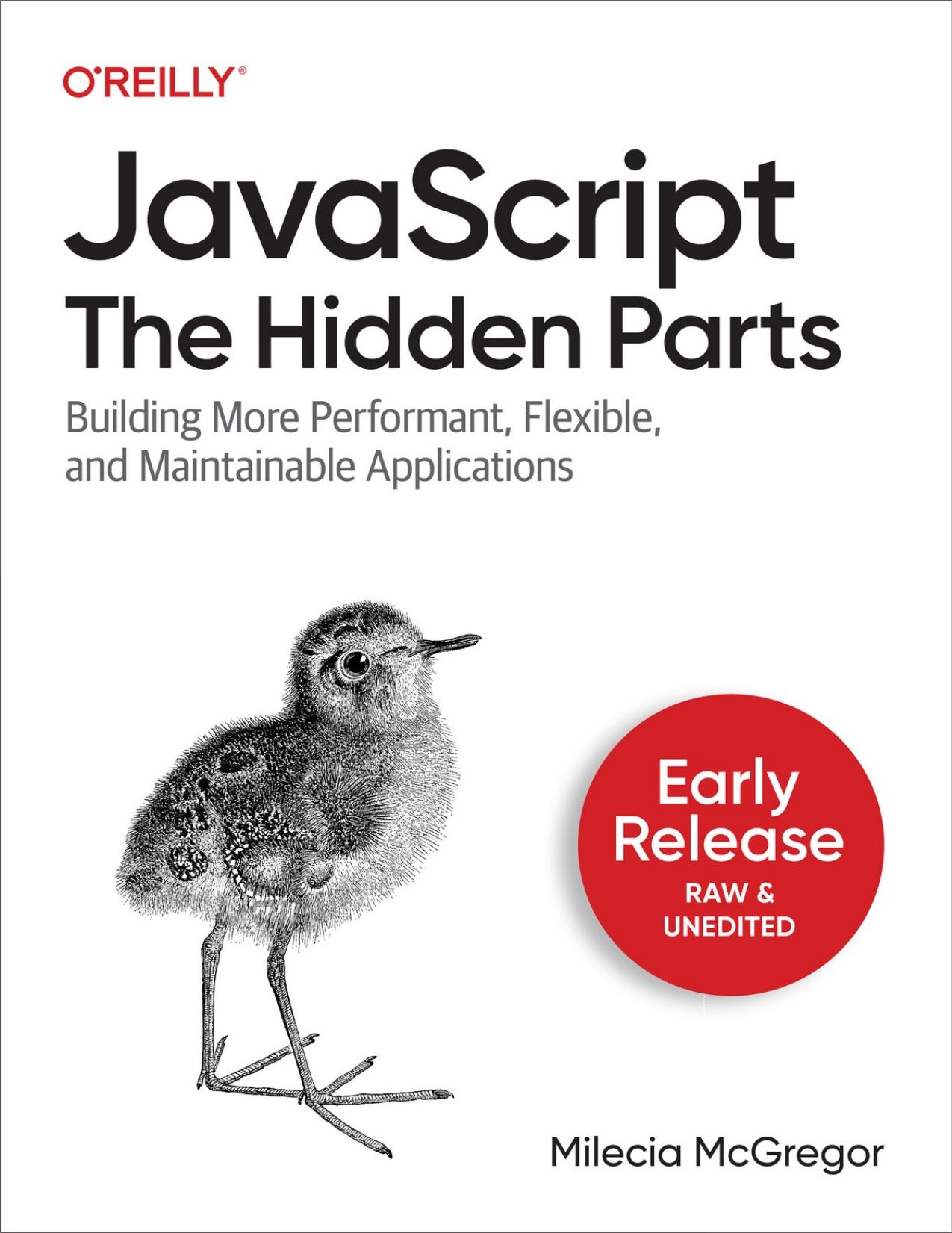 JavaScript: The Hidden Parts