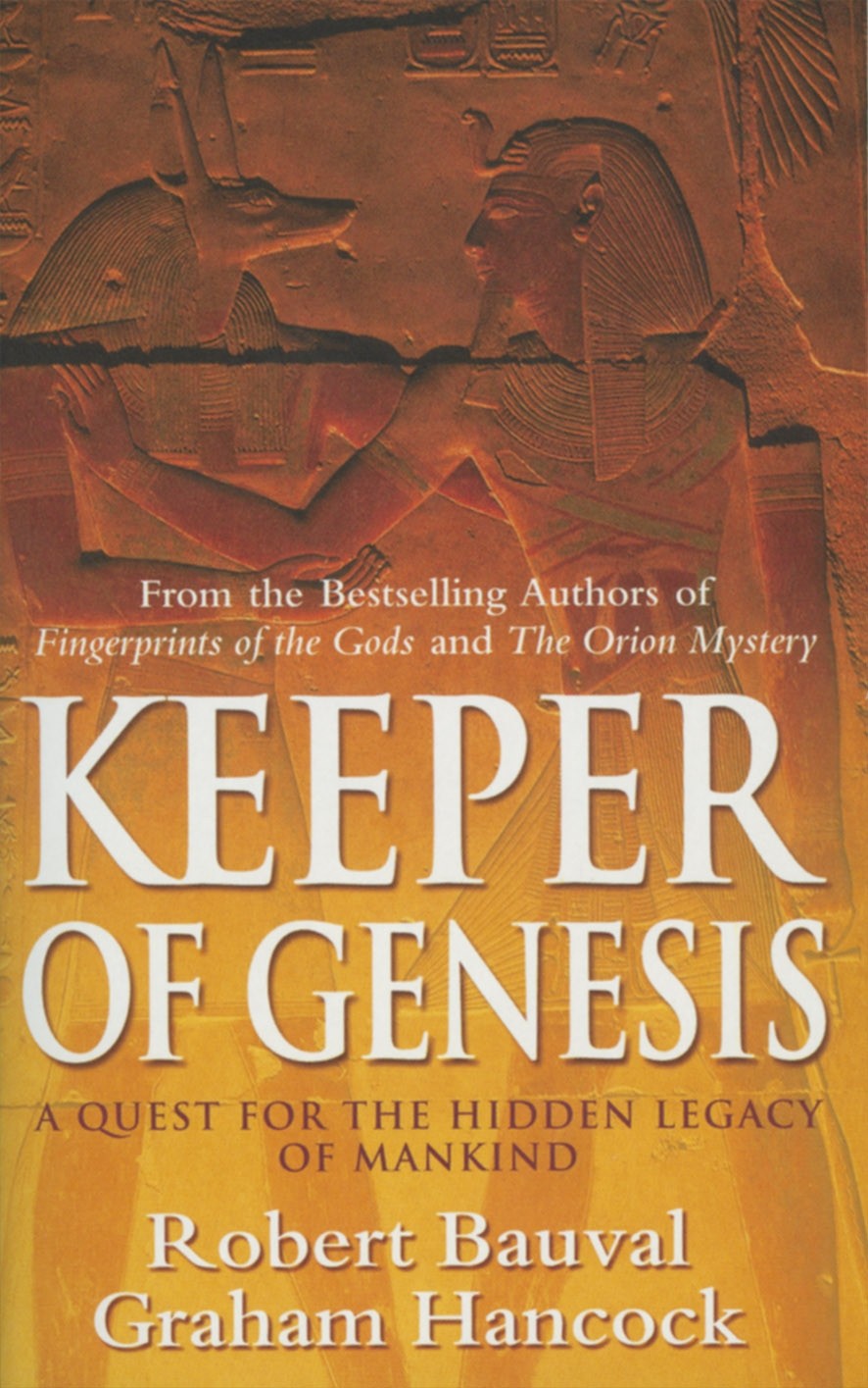 Keeper of Genesis: A Quest for the Hidden Legacy of Mankind