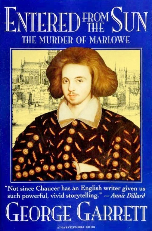 Entered From the Sun: The Murder of Marlowe