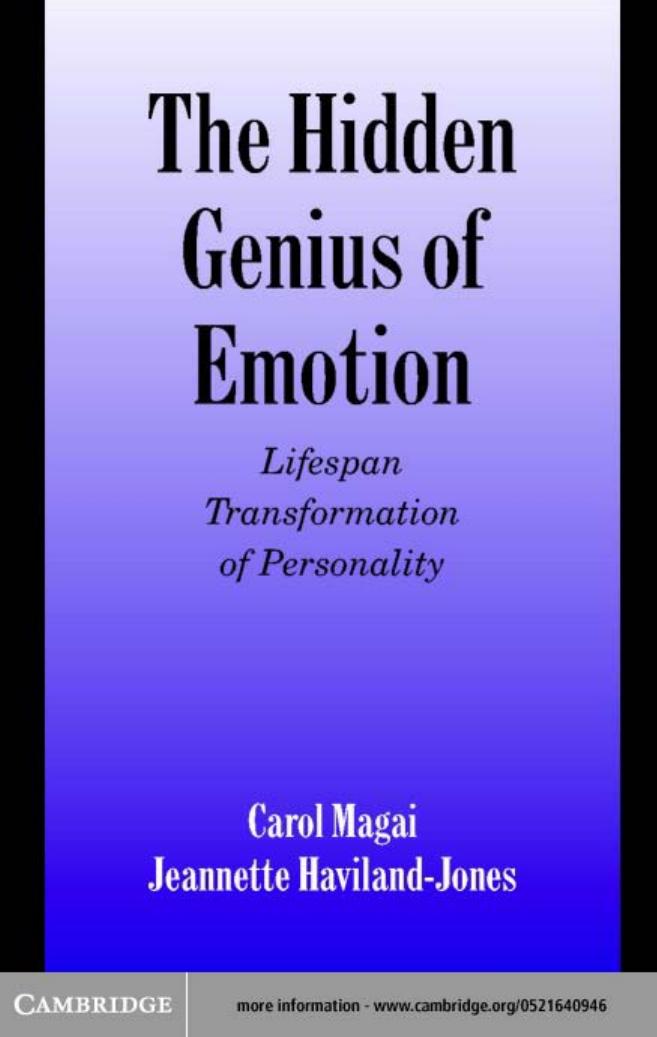 The Hidden Genius of Emotion: Lifei Transformations of Personality