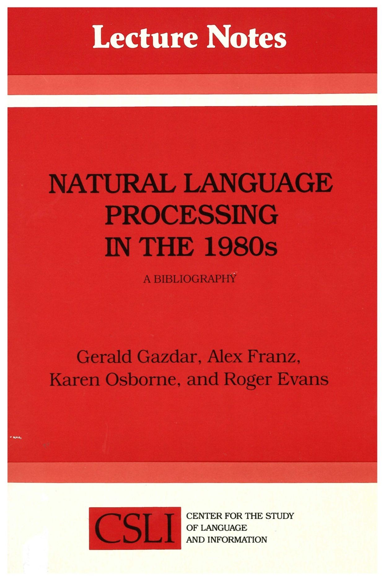 Natural Language Processing in the 1980s: A Bibliography