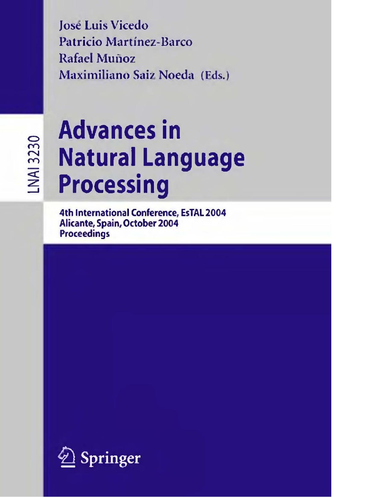 Advances in Natural Language Processing: 4th International Conference, EsTAL 2004, Alicante, Spain, October 20-22, 2004. Proceedings