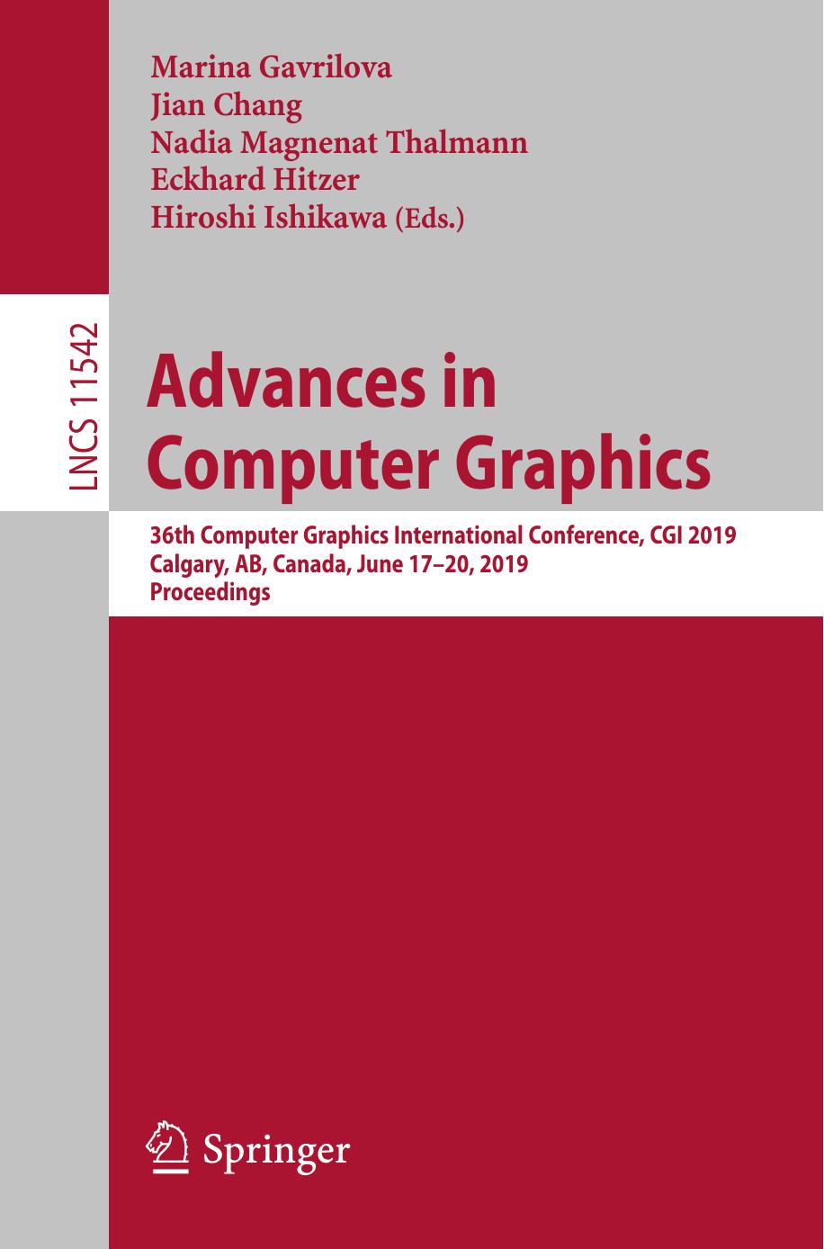Advances in Computer Graphics: 36th Computer Graphics International Conference, CGI 2019, Calgary, AB, Canada, June 17–20, 2019, Proceedings