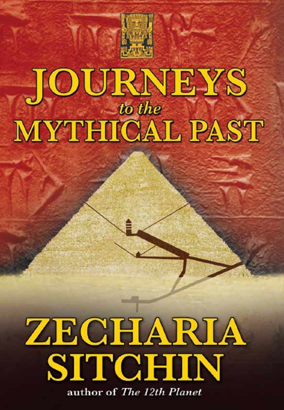 Journeys to the Mythical Past