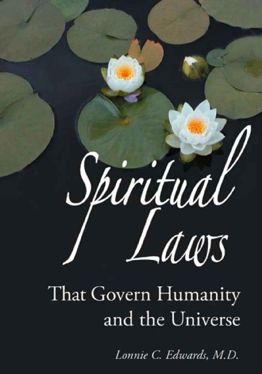 Spiritual Laws That Govern Humanity and the Universe (Rosicrucian Order AMORC Kindle Editions)