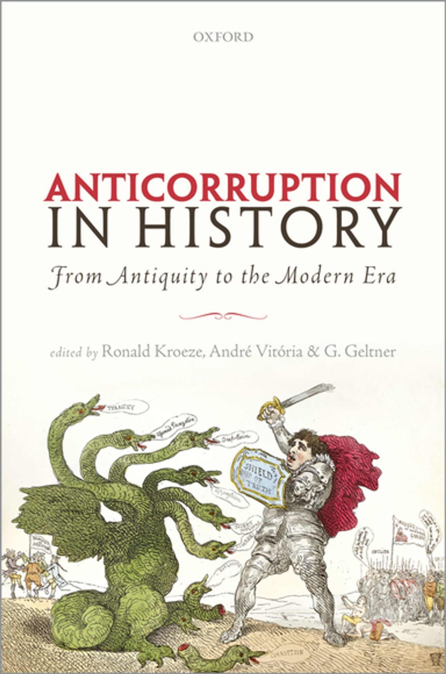 Anticorruption in History: From Antiquity to the Modern Era