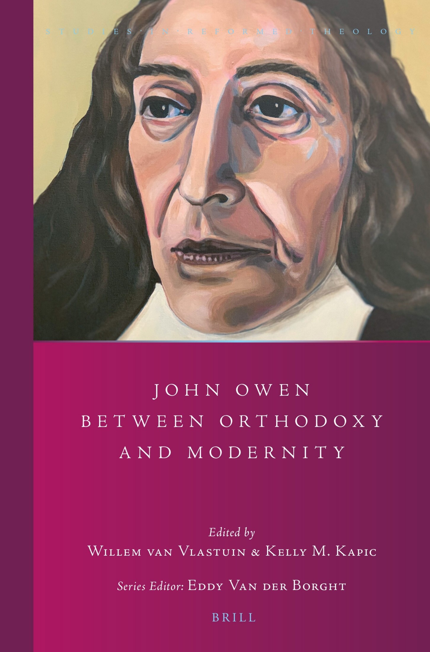 John Owen Between Orthodoxy and Modernity