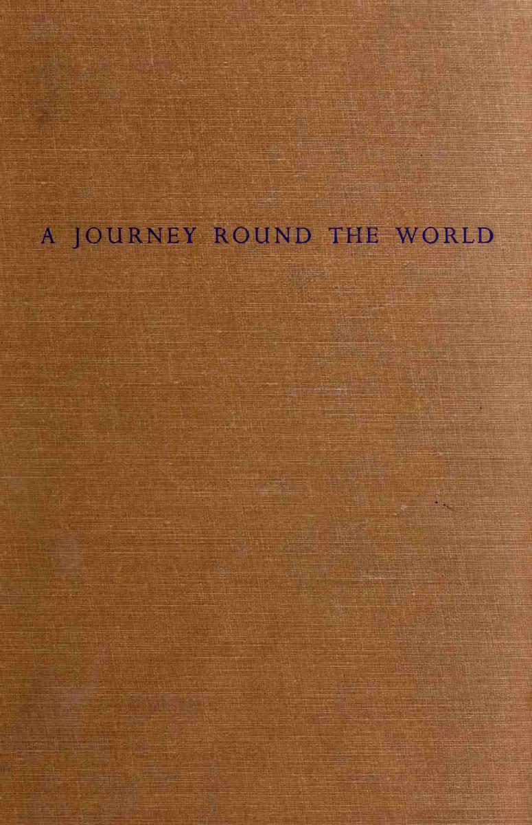 East to West - a Journey Round the World