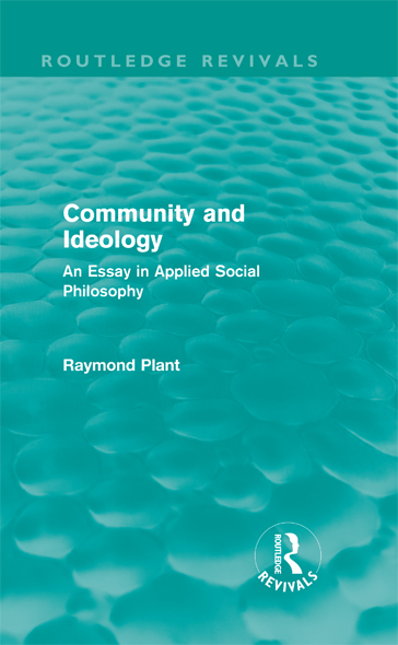 Community and Ideology: An Essay in Applied Social Philosophy