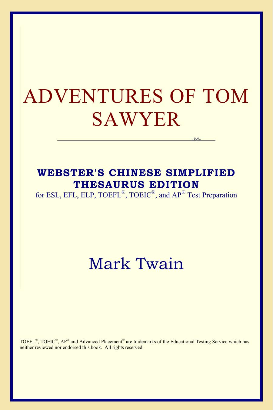 Adventures of Tom Sawyer (Websters Chinese-Traditional Thesaurus Edition)
