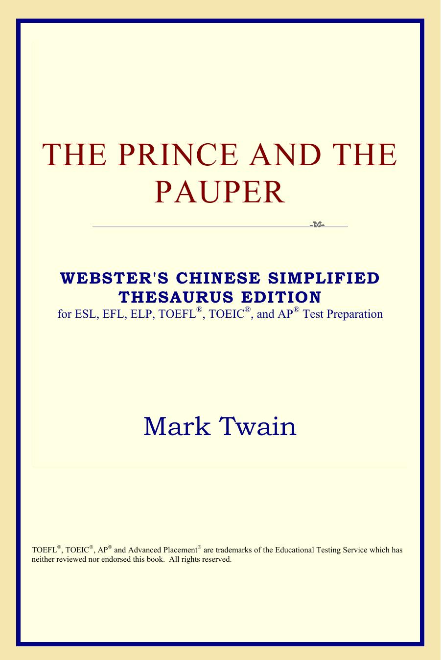 The Prince and the Pauper (Websters Chinese-Traditional Thesaurus Edition)
