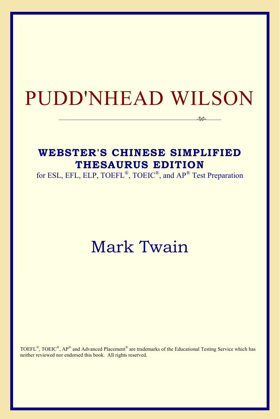 Puddnhead Wilson (Websters Chinese-Traditional Thesaurus Edition)