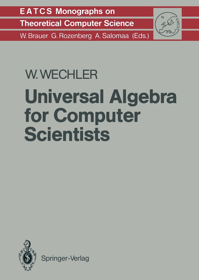 Universal Algebra for Computer Scientists