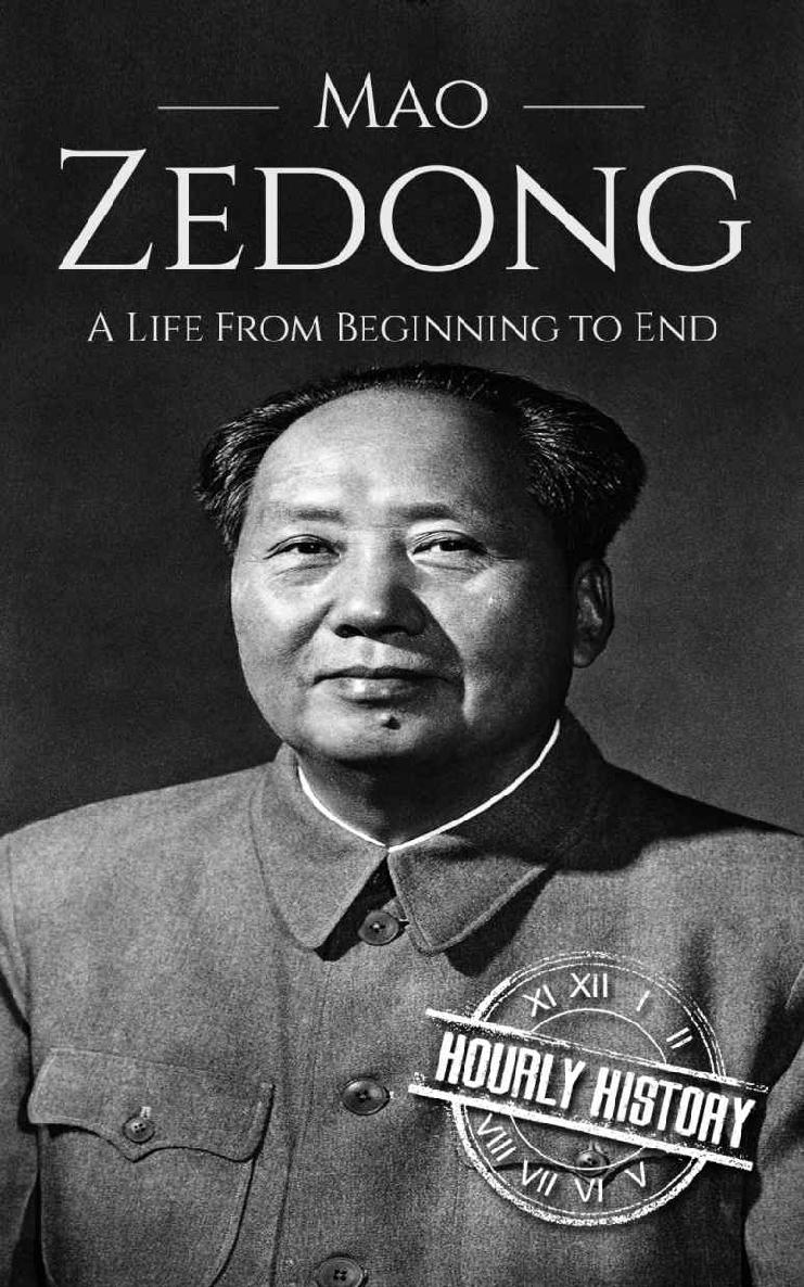 Mao Zedong: A Life From Beginning to End