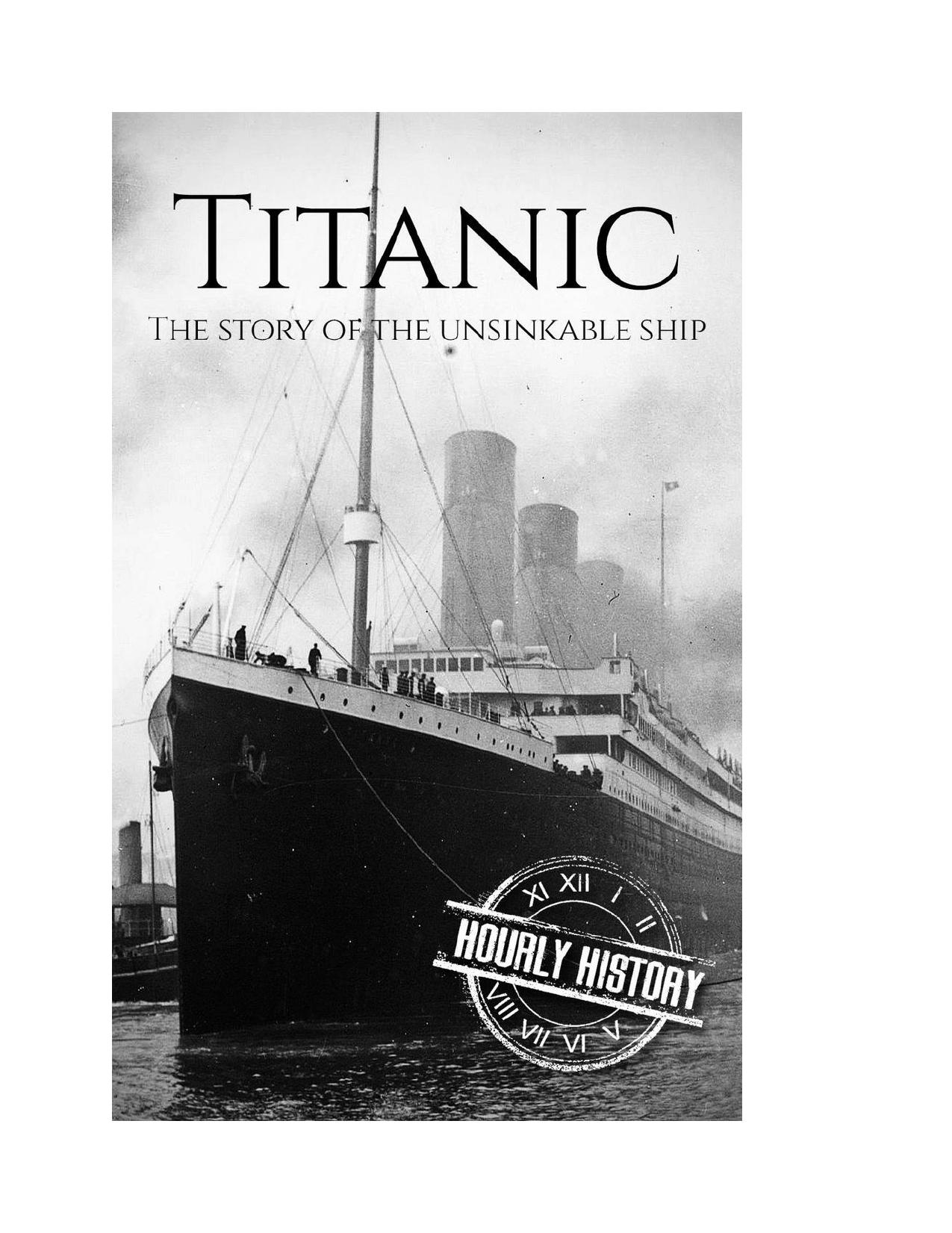Titanic_ The Story Of The Unsinkable Ship