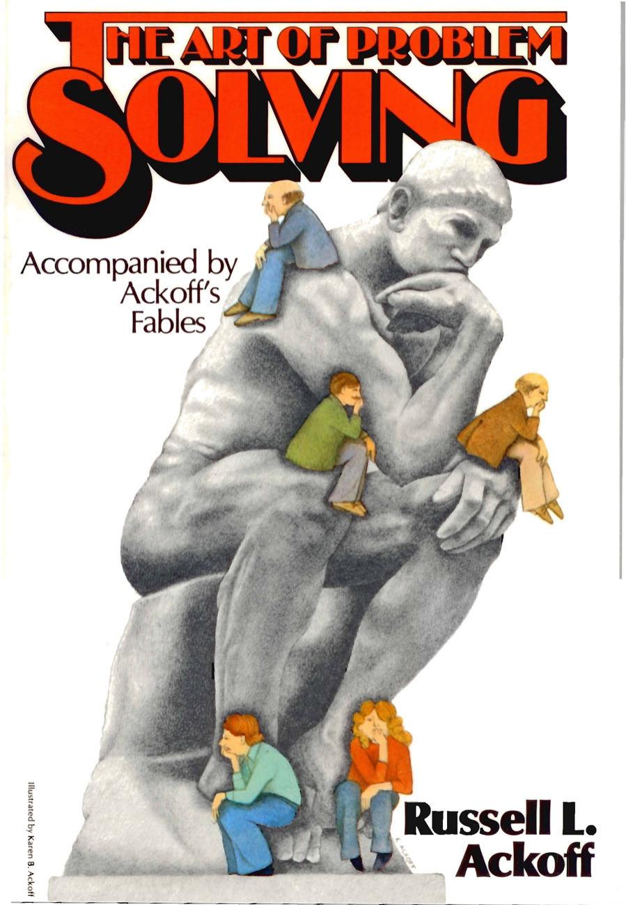 The Art of Problem Solving: Accompanied by Ackoff's Fables