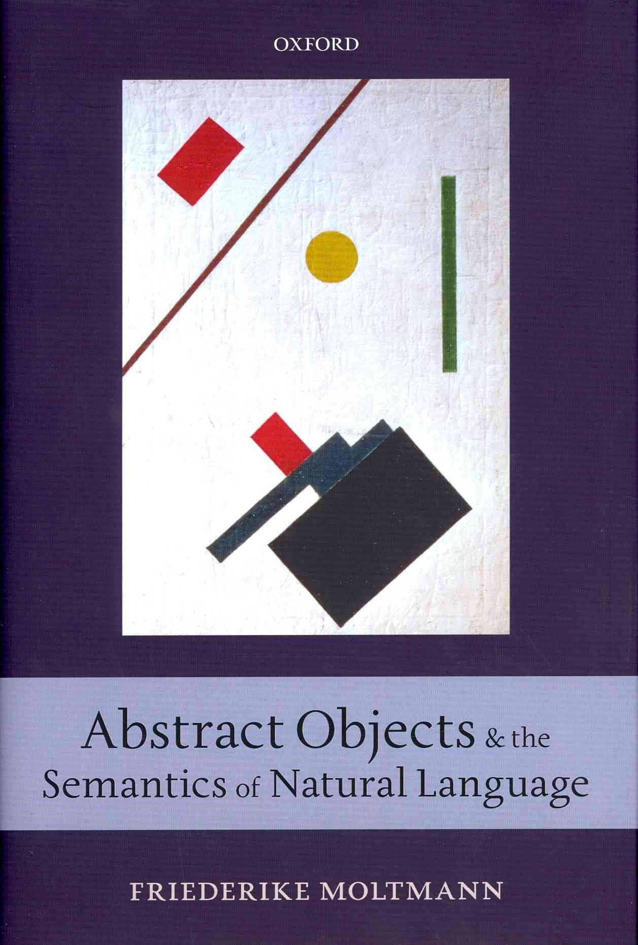 Abstract Objects and the Semantics of Natural Language