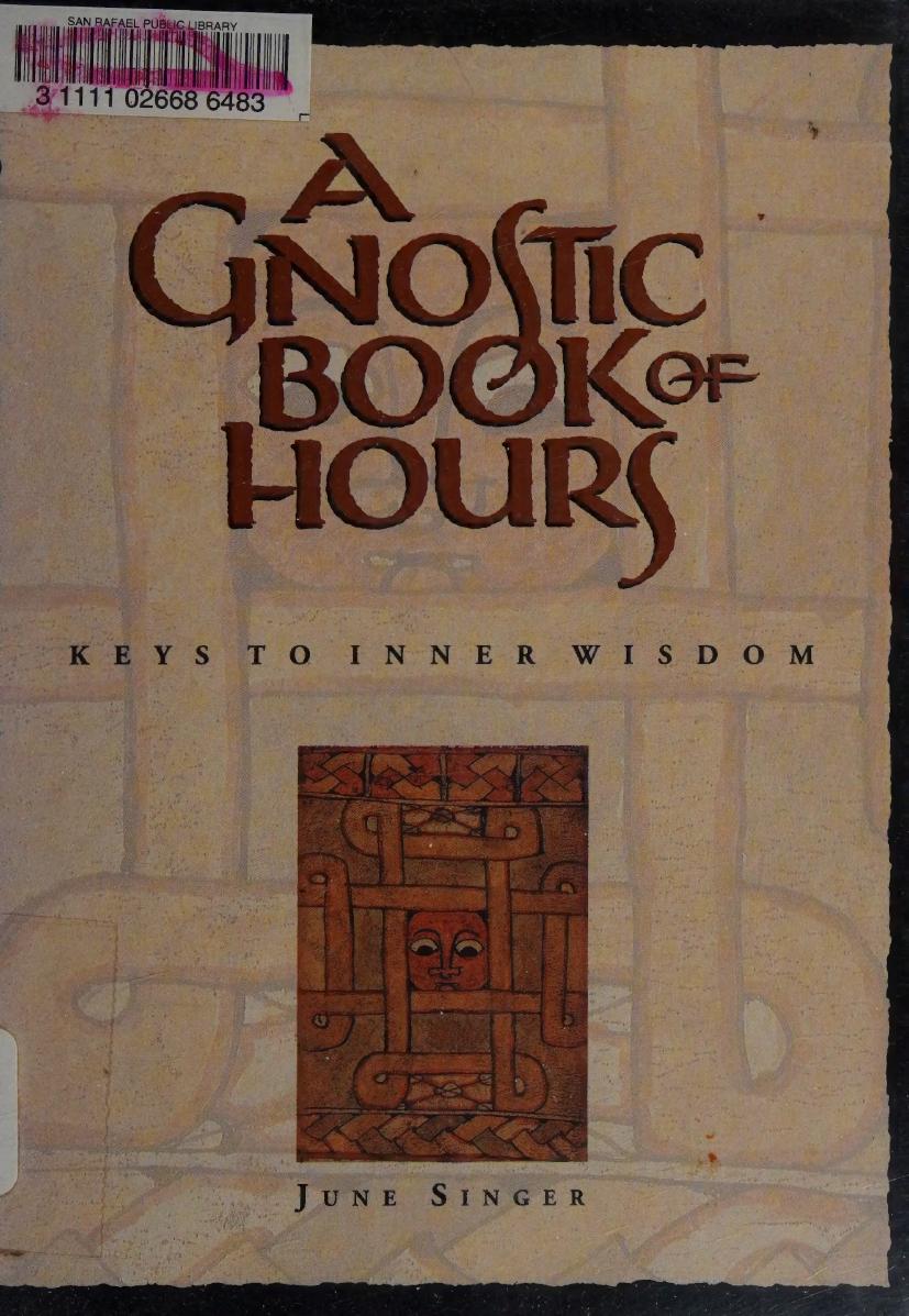 Gnostic Book of Hours: Keys to Inner Wisdom