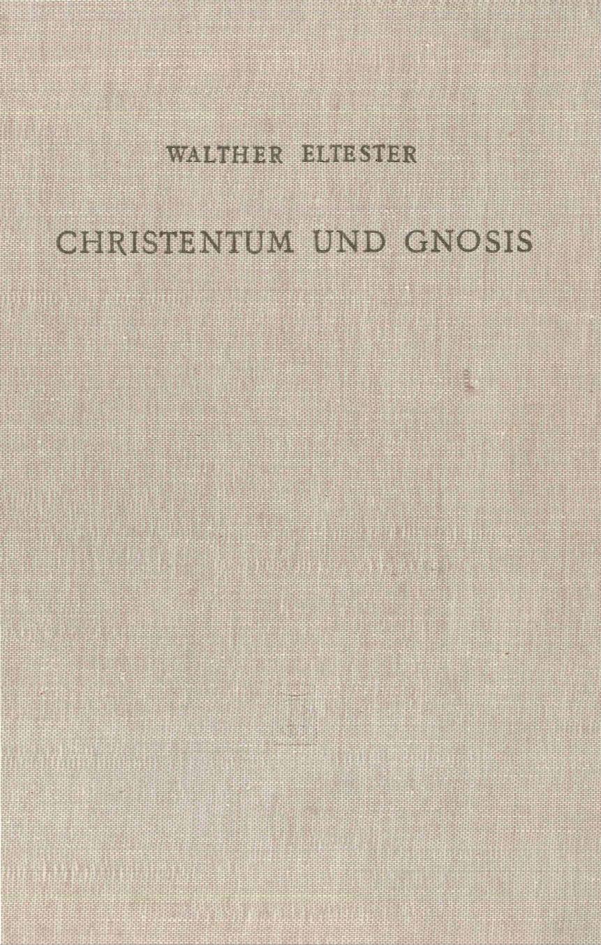 Christentum und Gnosis: Aufsätze