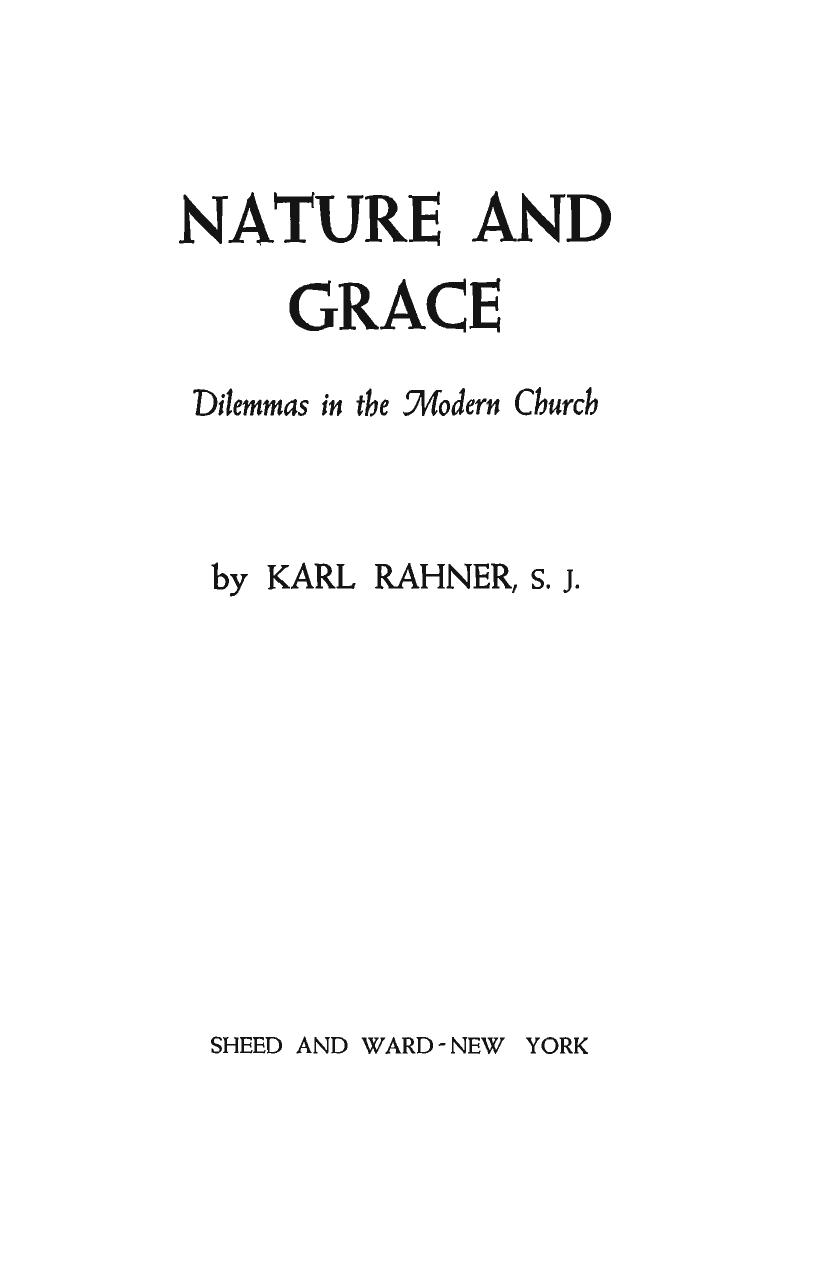 Nature And Grace and Other Essays