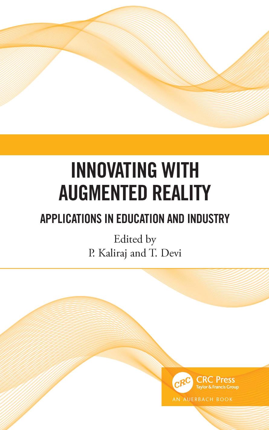 Innovating With Augmented Reality: Applications in Education and Industry