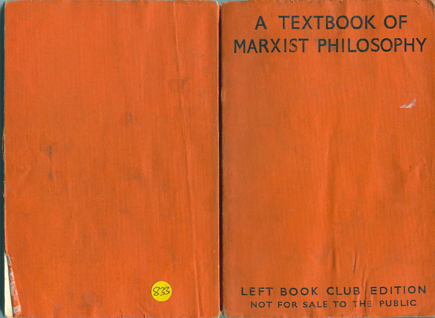 A Textbook Of Marxist Philosophy by Leningrad Institute Of Philosophy