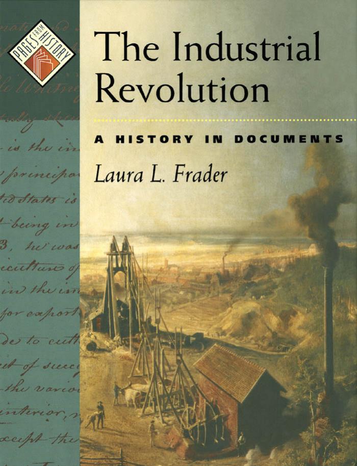 The Industrial Revolution: A History in Documents