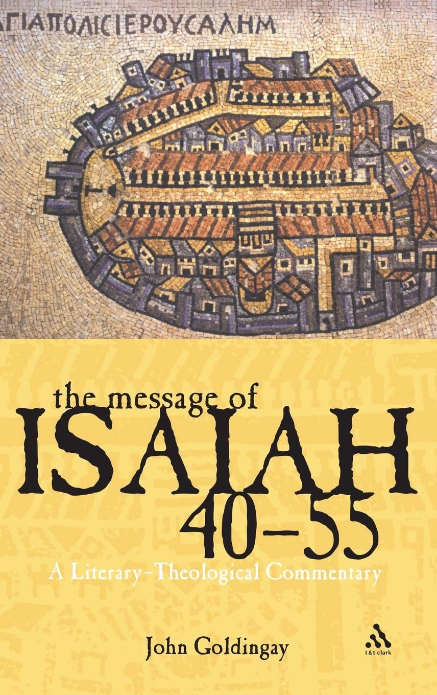 Message of Isaiah 40-55: A Literary-Theological Commentary