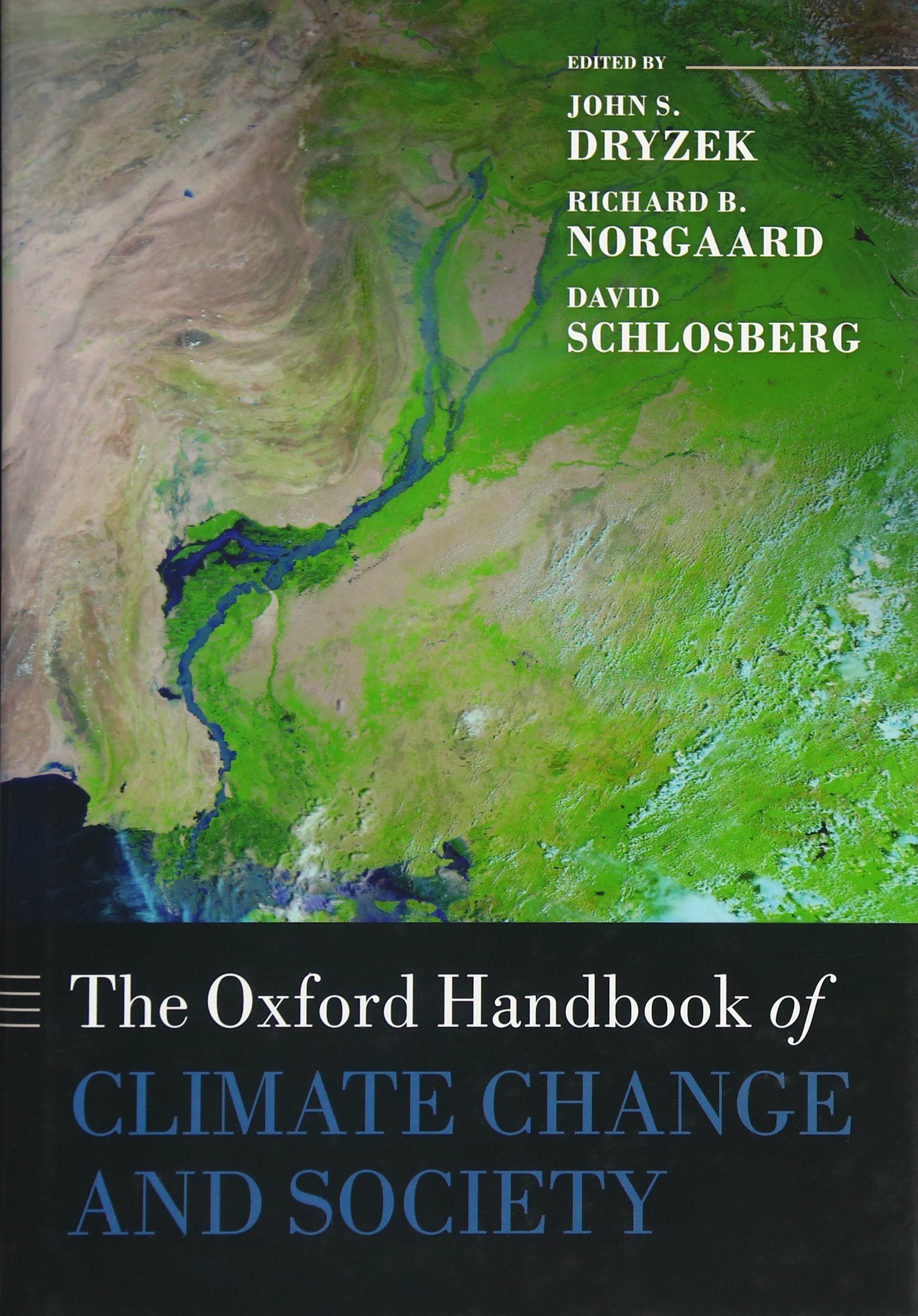 The Oxford Handbook of Climate Change and Society