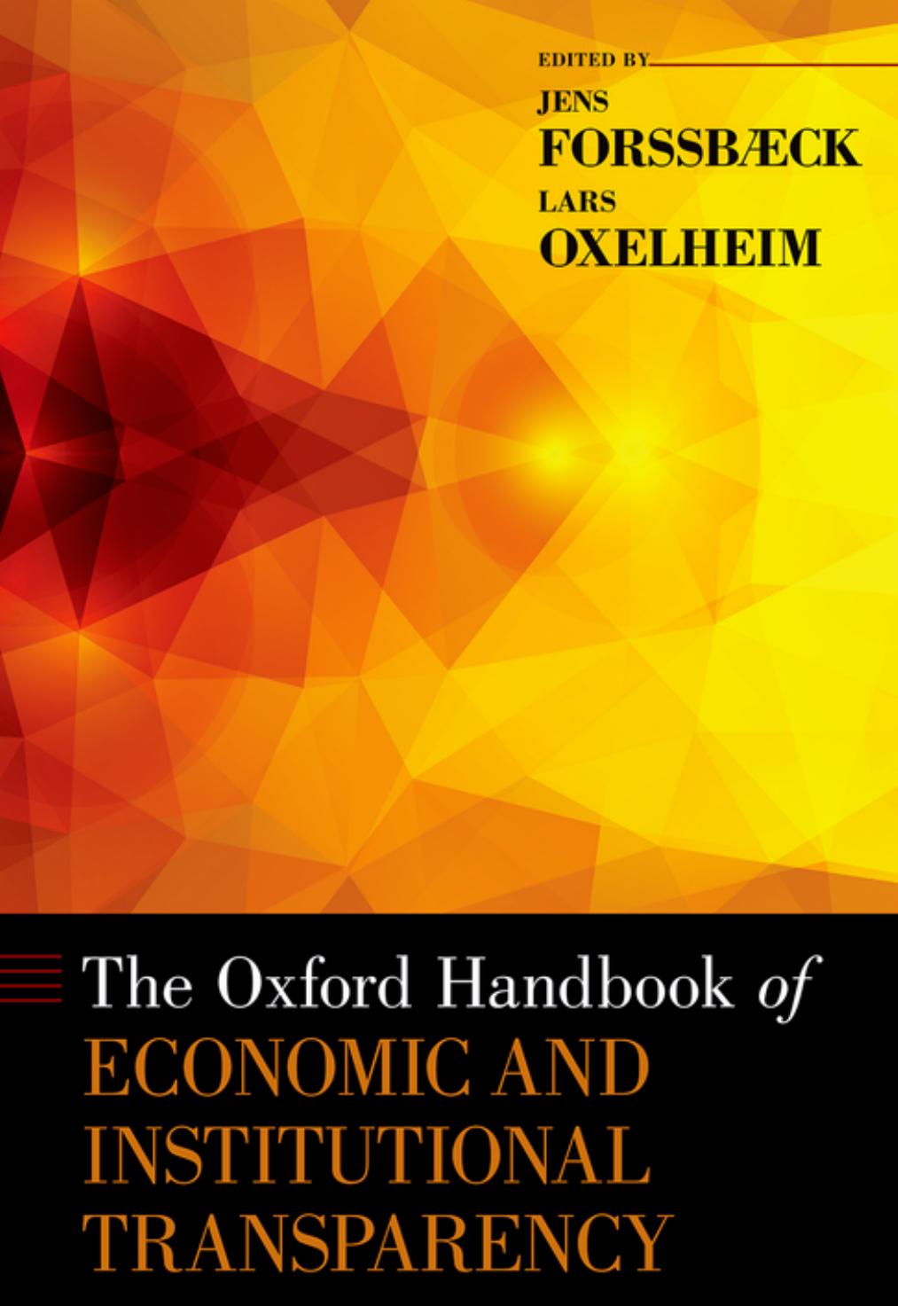 The Oxford Handbook of Economic and Institutional Transparency