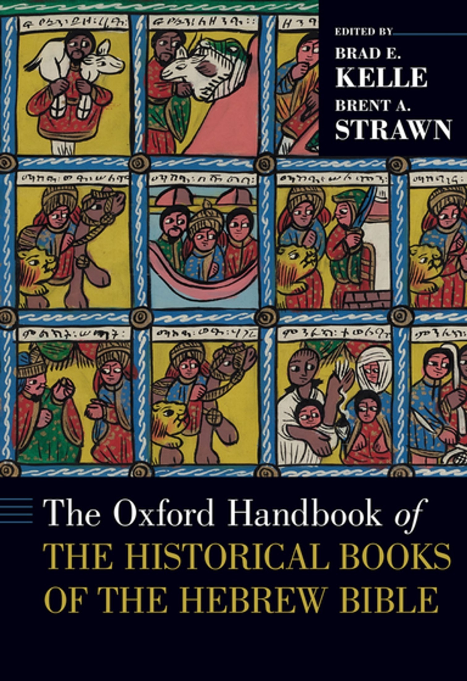 The Oxford Handbook of the Historical Books of the Hebrew Bible
